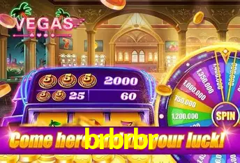 brbrbr: Seu Cassino Premiado com Pagamentos Rápidos